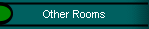 Other Rooms